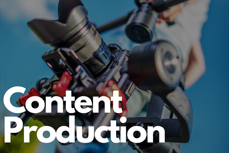Content Production