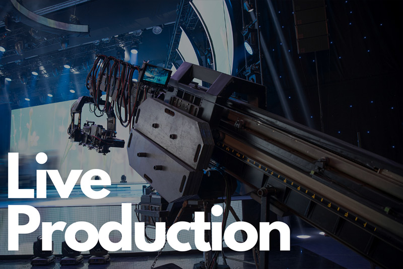 Live Production